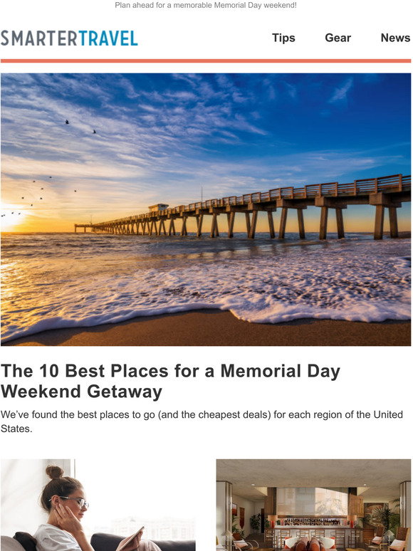 SmarterTravel: The 10 Best Places for a Memorial Day Weekend Getaway ...