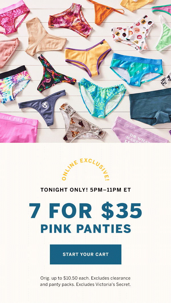 Victoria's Secret: TONIGHT: 7/$35 PINK Panties! From 5PM-11PM ET