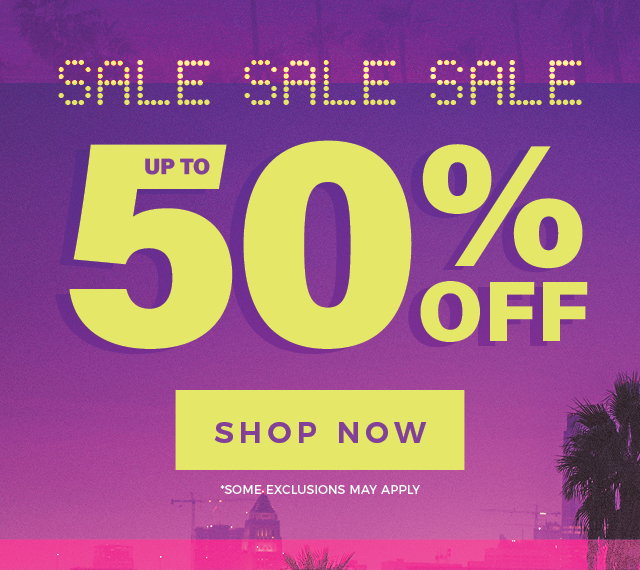 NEW ARRIVALS UP TO 50% OFF