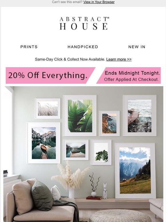 Sale Ends Today. 20% Off Everything.