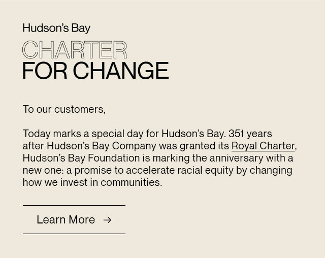 Hudson S Bay Announcing Hudson S Bay Charter For Change Milled