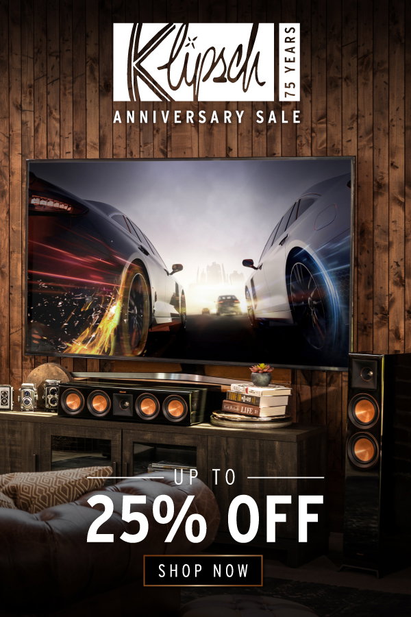 Klipsch: 75TH ANNIVERSARY SALE BUYING 