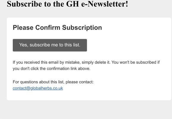 Global Herbs  - eNewsletter list: Please Confirm Subscription