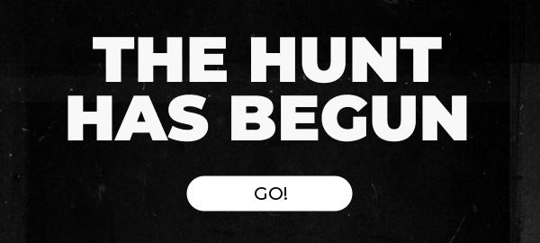 The hunt.