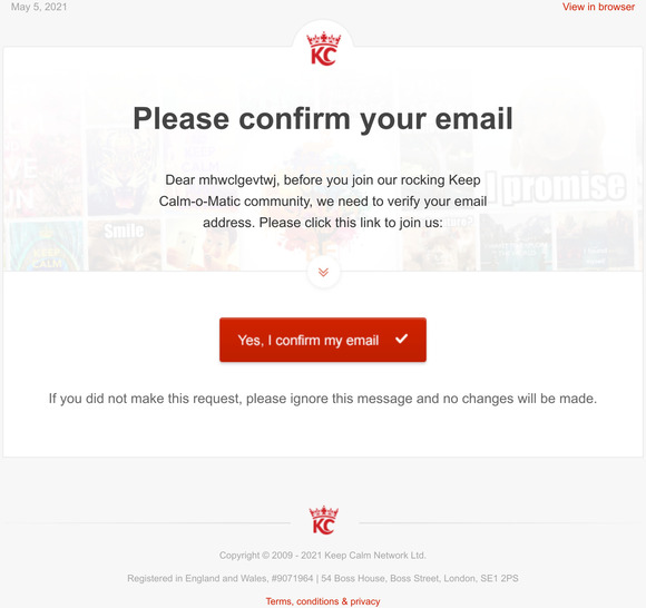 Keep Calm O Matic Please Confirm Your Email Milled