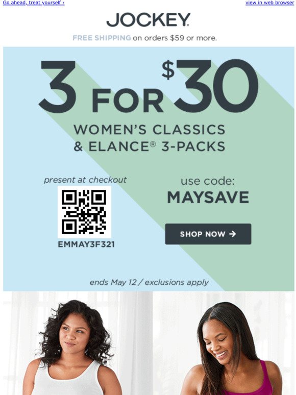  Get three 3-packs Women's Classics & Elance for only $30