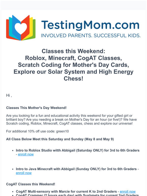 Testingmom Com Enroll For This Weekend Roblox Minecraft Scratch Coding Mother S Day Card Chess Cogat Multi Sensory And Explore Our Universe Milled - hour of code roblox