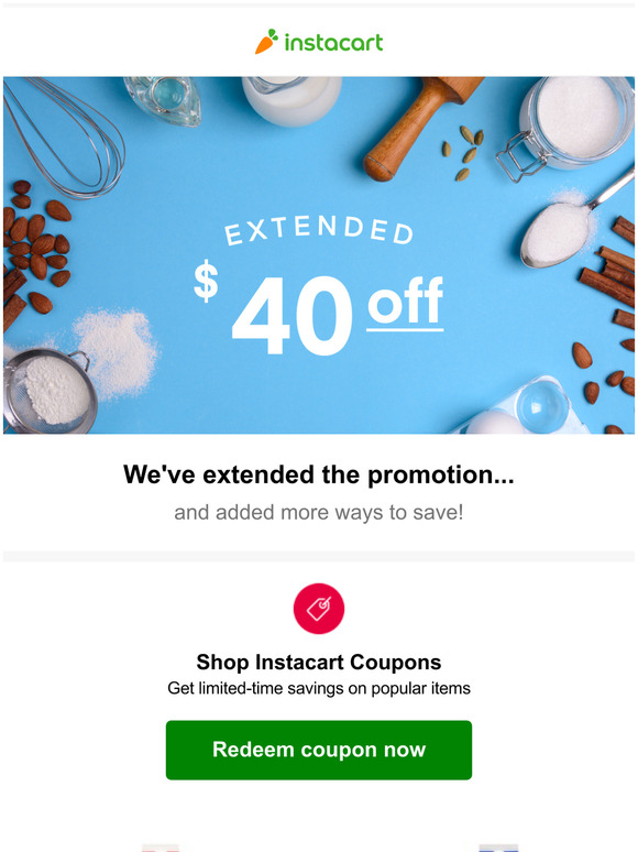 Instacart Inc Extended For You 40 Off Your First Order Milled