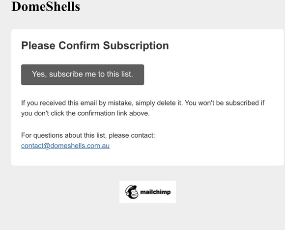 DomeShells: Please Confirm Subscription