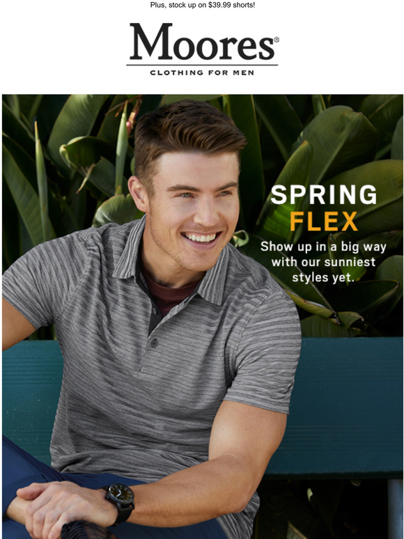 Moores Clothing Warm weather style is here! Polos & tees starting at