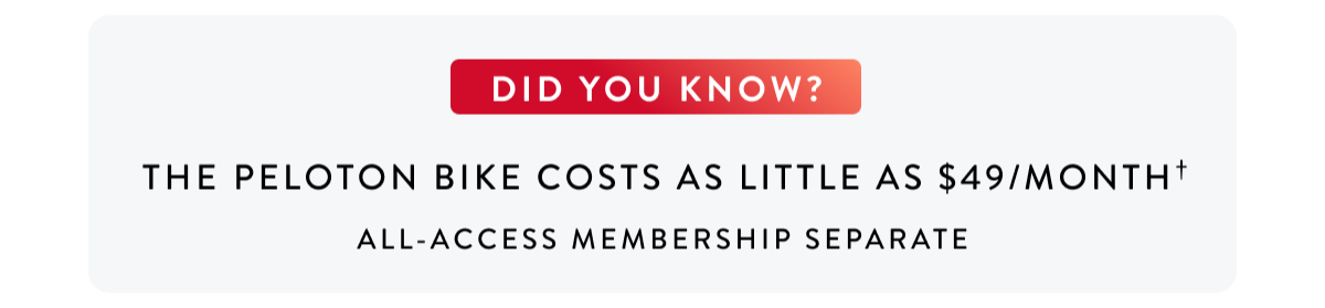 The Bike Costs as Little as $49/Month