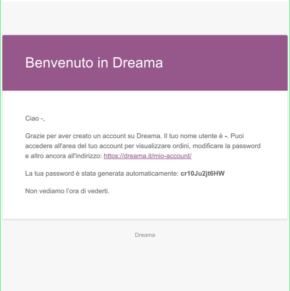Il tuo account Dreama  stato creato.
