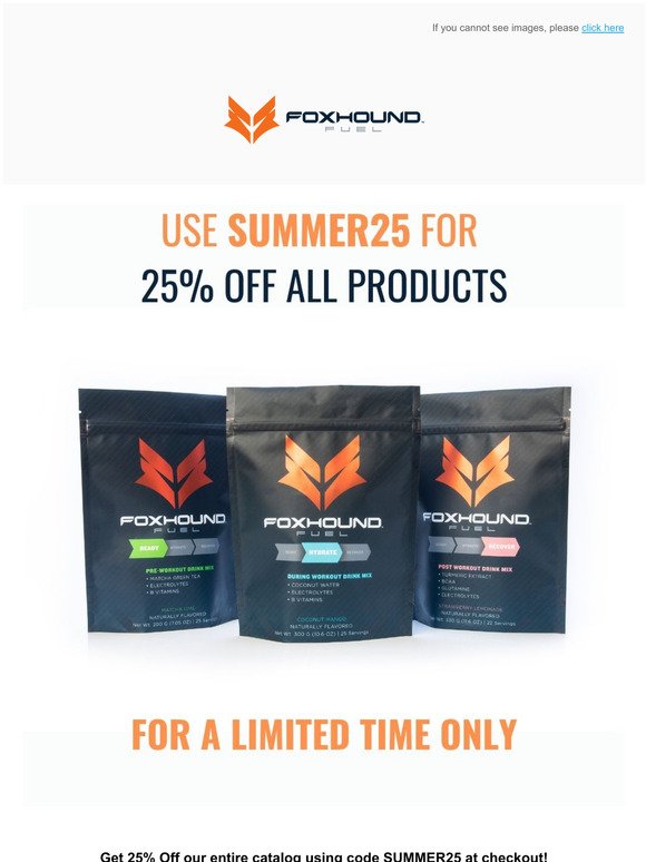   Use SUMMER25 for 25% OFF  