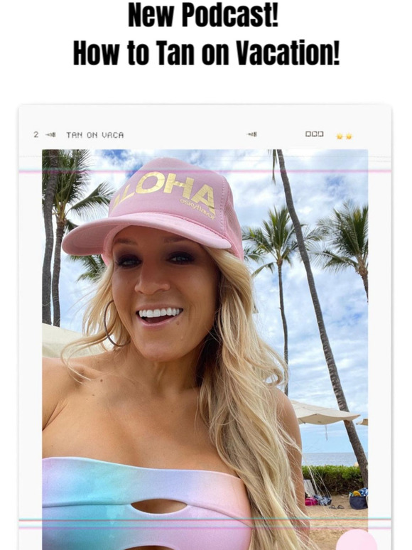 New podcast!  How To Tan On Vacation 