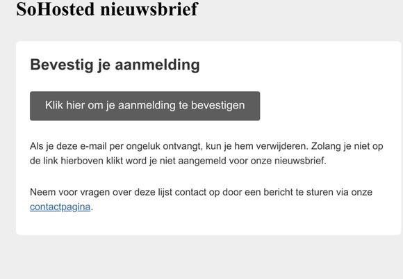 Bevestig je aanmelding voor onze nieuwsbrief