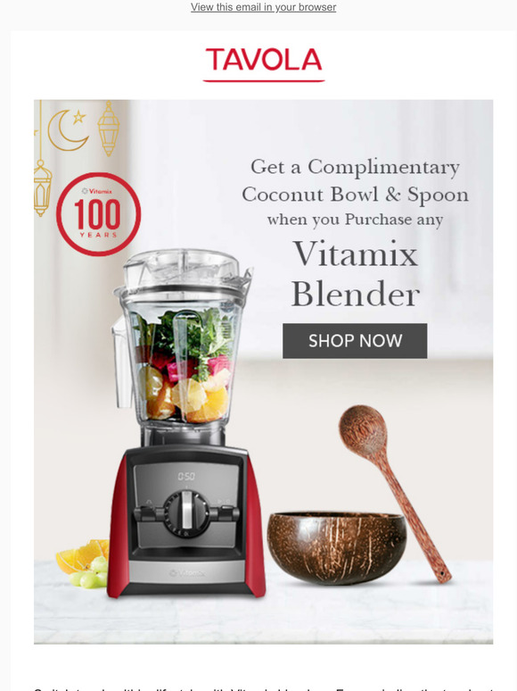 A Complimentary Gift with Every Vitamix, Get Yours!