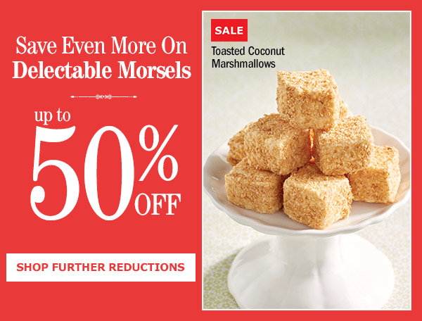 Save Even More On Delectable Morsels up to 50% off. Shop Further Reductions. Sale: Toasted Coconut Marshmallows
