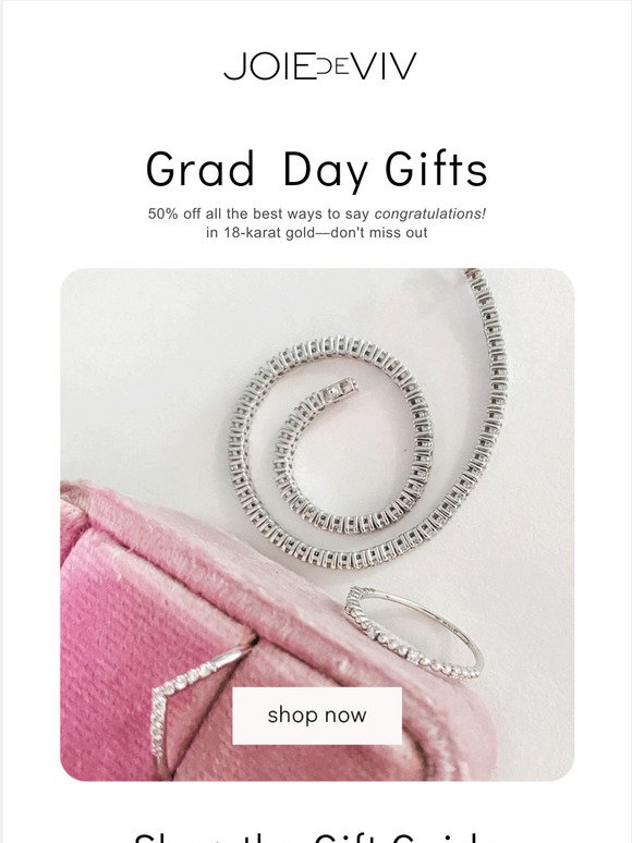 The Perfect Grad Day Gifts at 50% off 