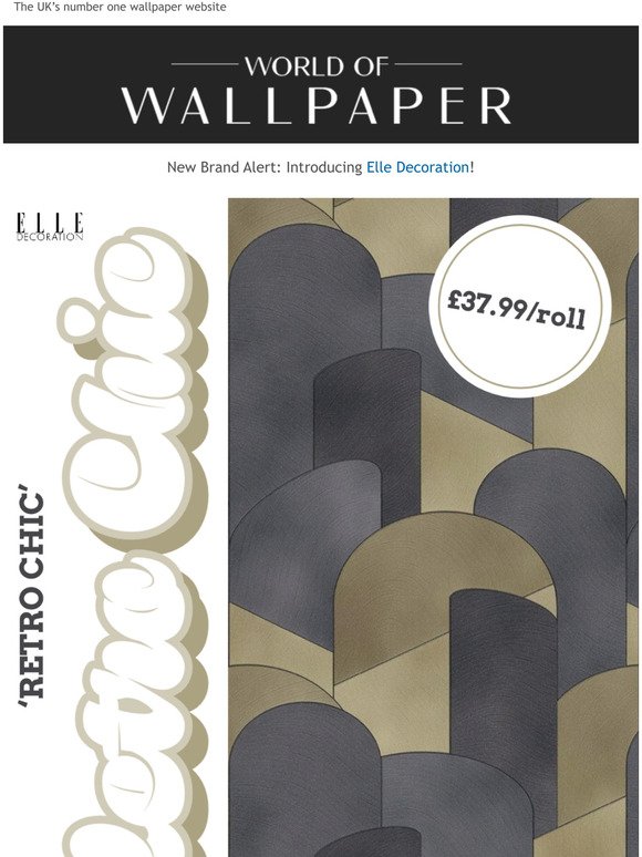 New Brand Alert!  ELLE DECORATION wallpapers available now at World of Wallpaper
