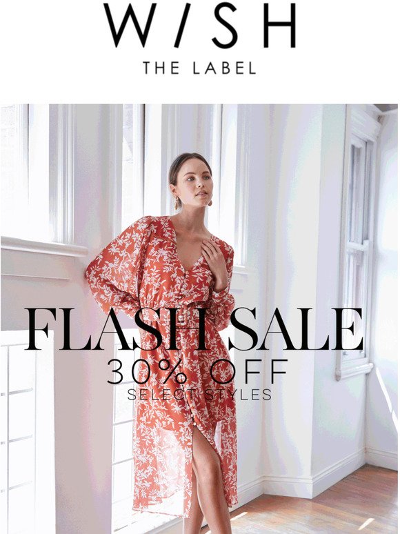 FLASH SALE - 30% OFF SELECT STYLES