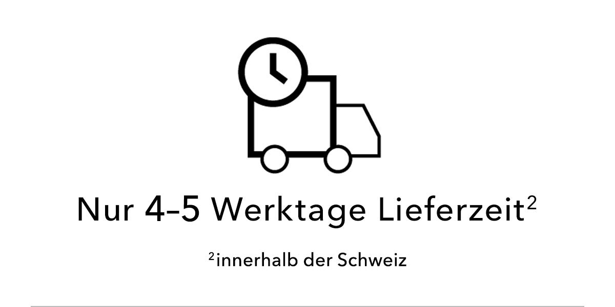 Nur 4-5 Werktage Lieferzeit