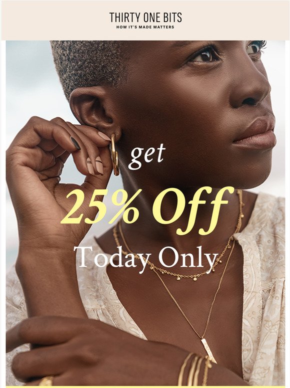 25% off sitewide!
