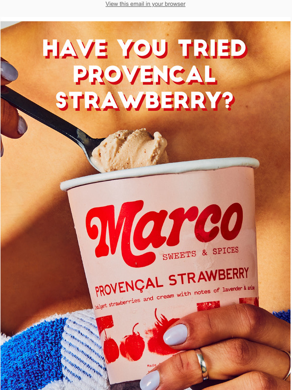 Have your tried Provenal Strawberry?