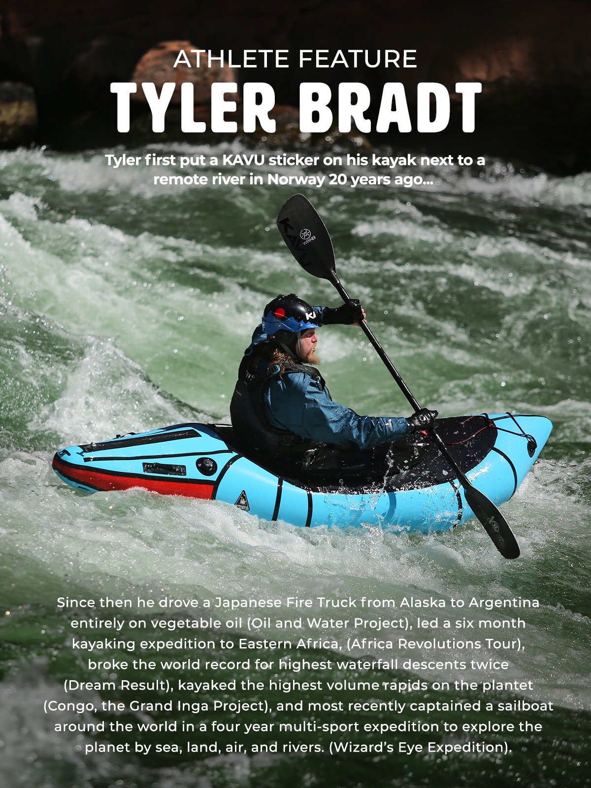 KAVU: Meet Tyler Bradt