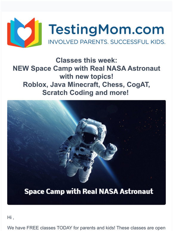 Testingmom Com Free Classes Today Coding With Art And Teaching Reading To Your Child Coming Up Space Camp Roblox Minecraft Cogat And More Milled - roblox nasa code