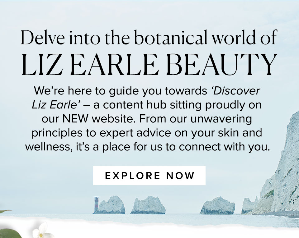https://www.lizearle.com/discover-liz-earle/
							