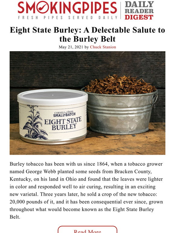 Smokingpipes: Eight State Burley: A Delectable Salute to the Burley Belt |  Daily Reader Digest