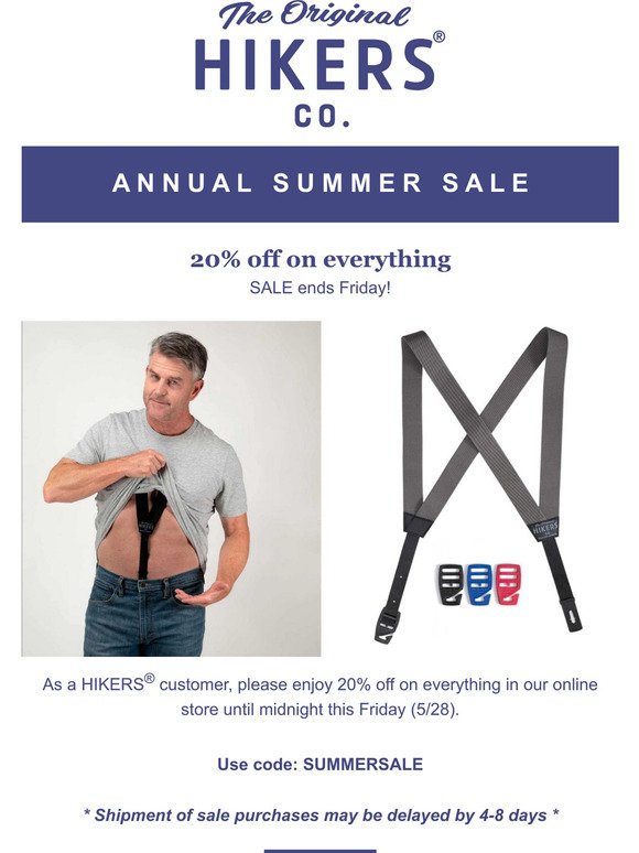 Don't miss out - HIKERSAnnual Summer Sale Ends Friday!
