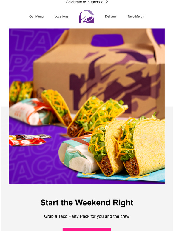 Taco Bell: Taco Party Pack for the long weekend 12 | Milled