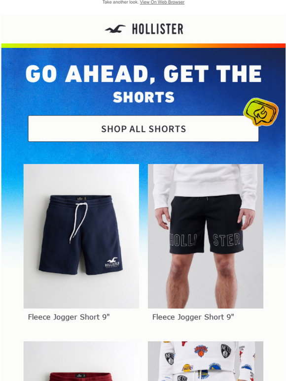 Hollister: Re: Shorts. Your friends are 