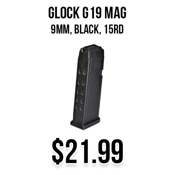 Glock G19 15rd magazines available at Impact Guns!