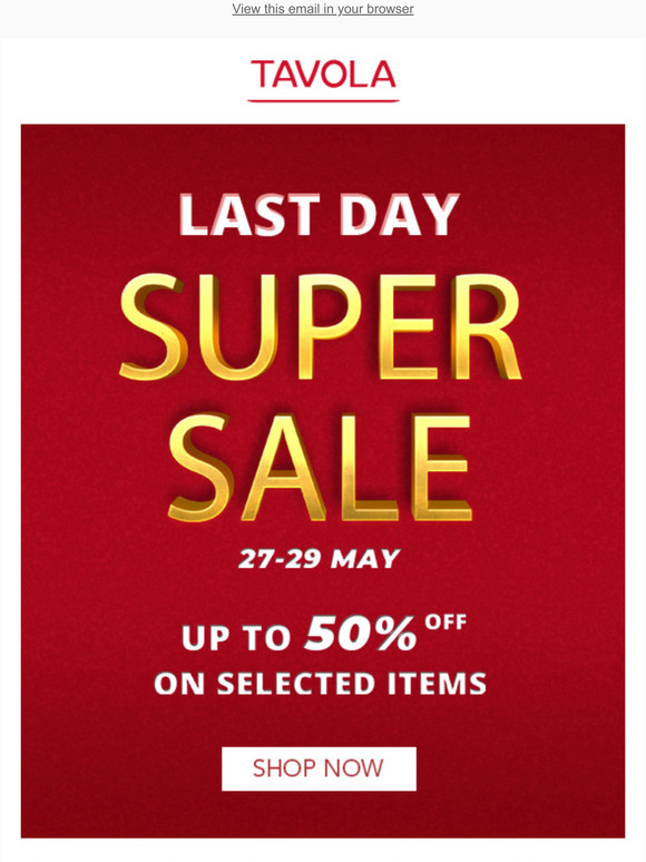 Super Sale Weekend Ends Today, Shop Now!