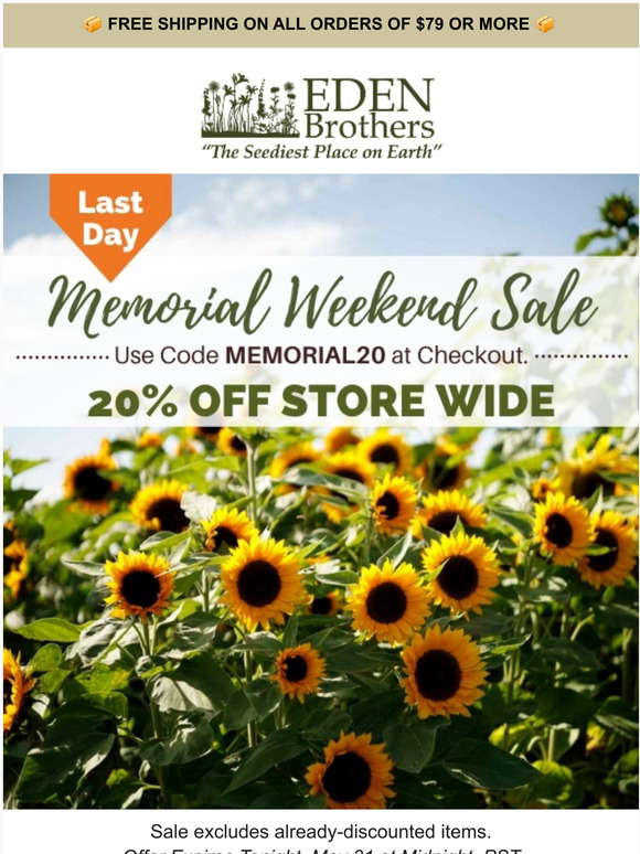 Eden Brothers Seed Company Storewide Memorial Sale Final Day! Milled