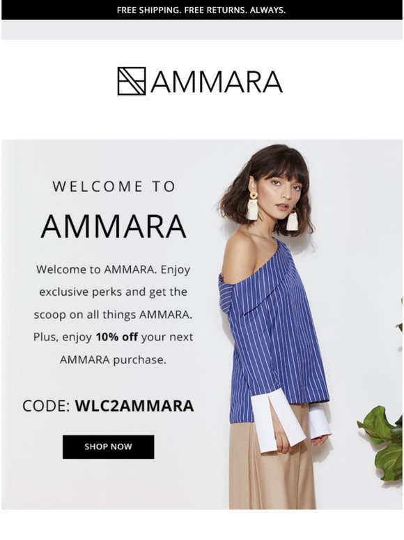 Welcome to AMMARA  Enjoy 10% Off Your Next Purchase!