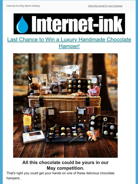 Final Day To Win A Chocolate Hamper - Internet-ink