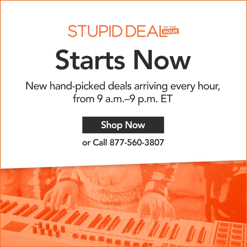 Stupid Deal of the Hour Starts Now. New hand-picked deals arriving every hour, from 9 a.m.--9 p.m. ET. Shop Now or call 877-560-3807.