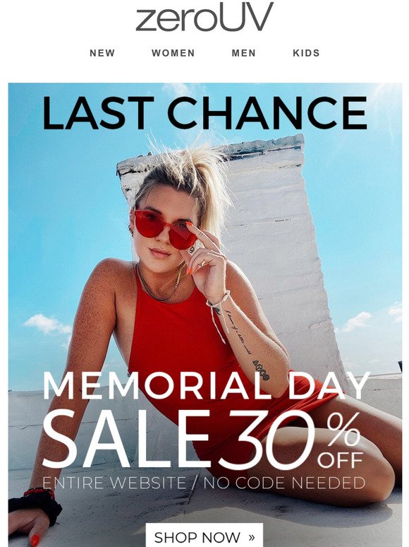 LAST CHANCE! 30% OFF Memorial Day Weekend