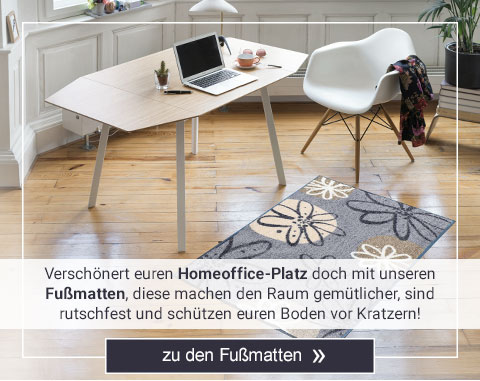 Homeoffice-Platz mit unseren Fußmatten verschönern! 