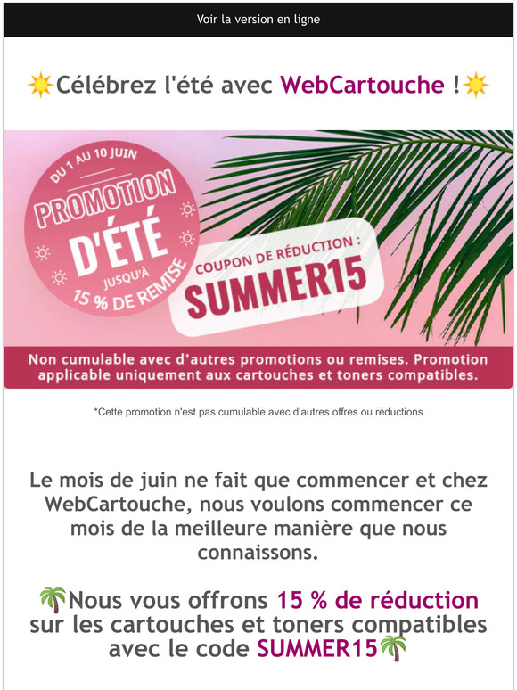  -15 % sur les cartouches et toners compatiblesPromo Et