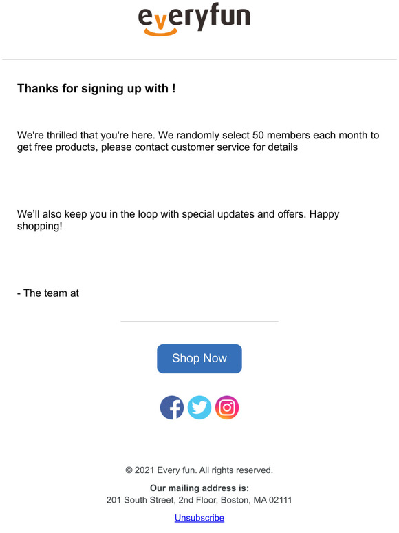 Thanks for signing up with Every fun!