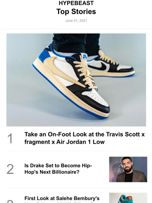 Hypebeast Top Stories This Week On Foot Look At The Travis Scott X Fragment X Air Jordan 1 Low And More Milled