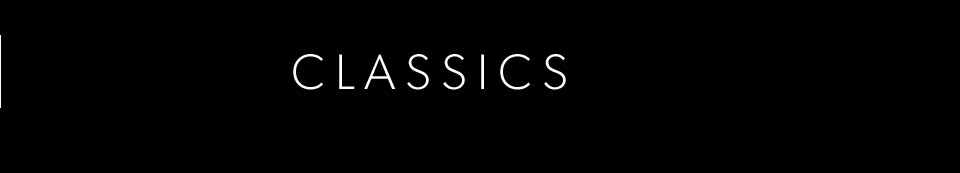 CLASSICS