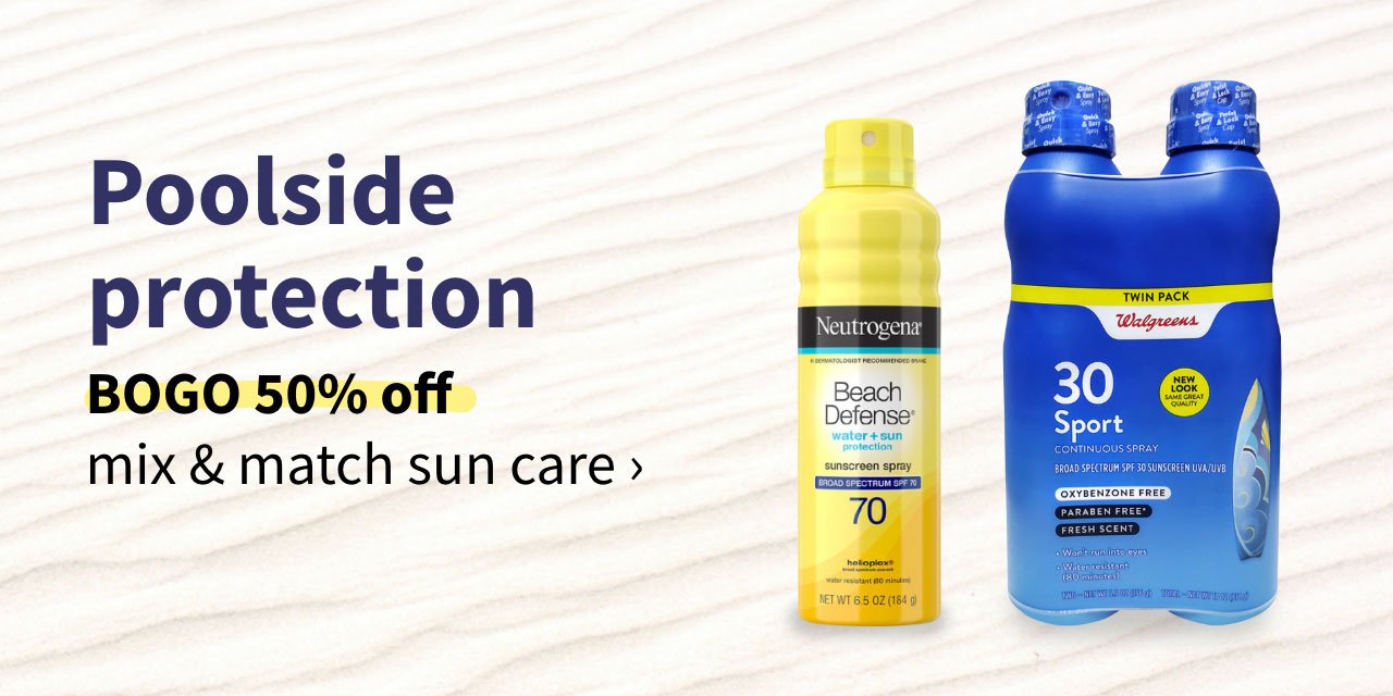 Poolside protection. BOGO 50% off mix & match sun care