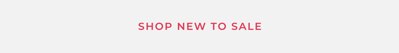 Shop New to Sale