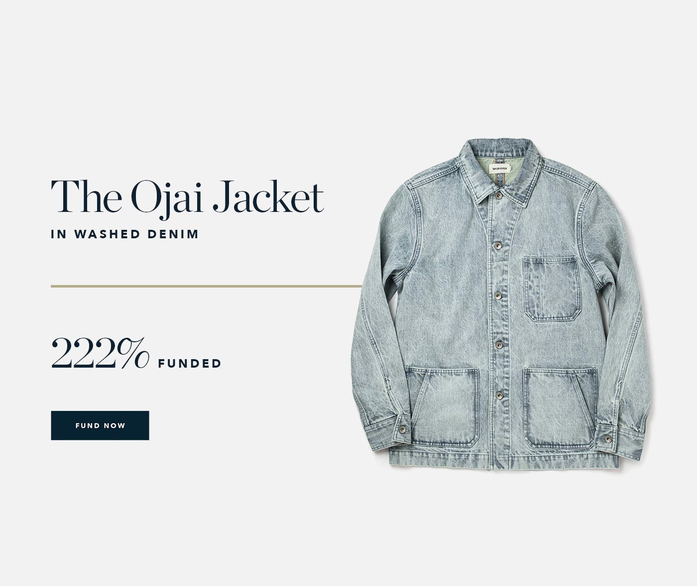 222% Funded | The Ojai Jacket in Washed Denim
