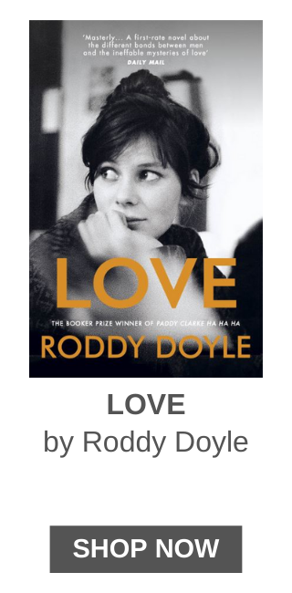 LOVE by Roddy Doyle 